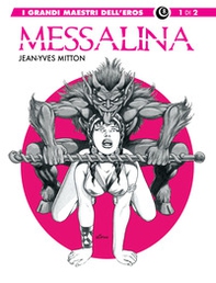 Messalina - Vol. 1 - Librerie.coop