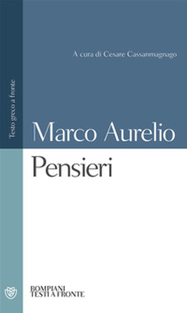 Pensieri. Testo greco a fronte - Librerie.coop Pensieri. Testo greco a fronte - Librerie.coop