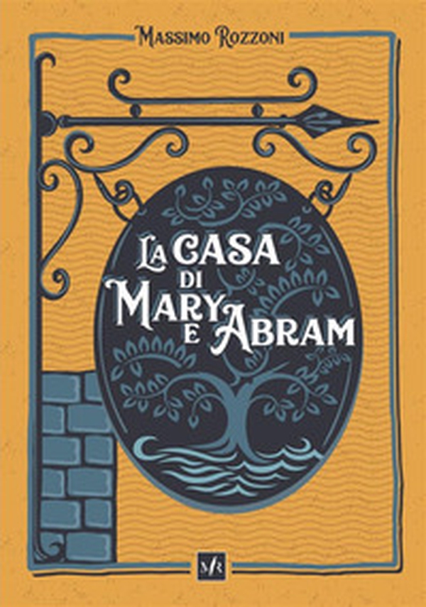 La casa di Mary e Abram - Librerie.coop La casa di Mary e Abram - Librerie.coop