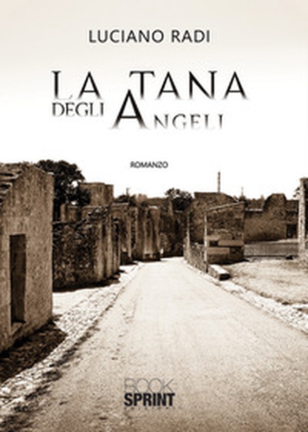 La tana degli angeli - Librerie.coop La tana degli angeli - Librerie.coop