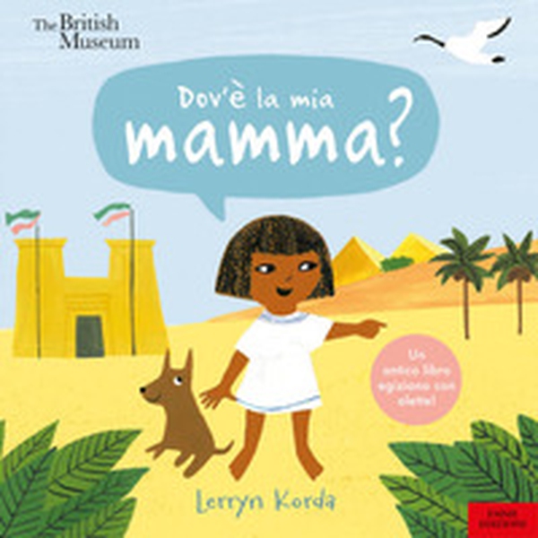 Dov'è la mia mamma? - Librerie.coop Dov'è la mia mamma? - Librerie.coop