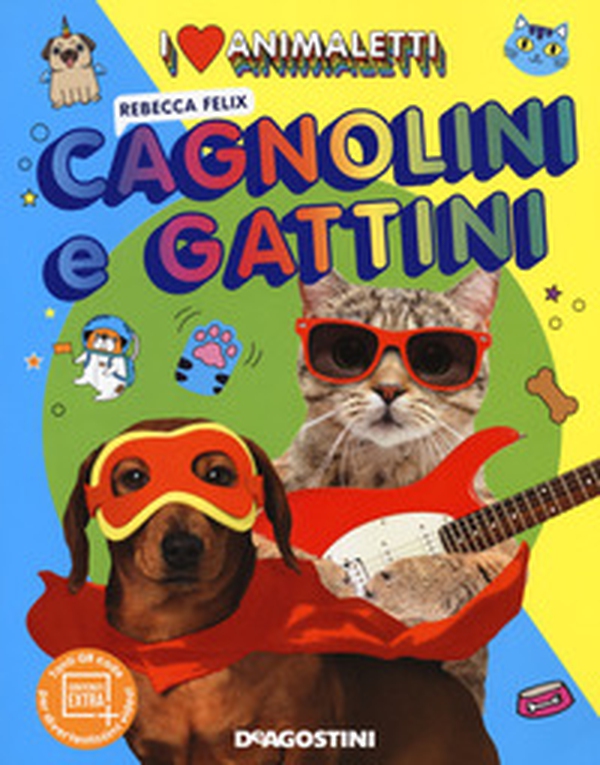 I love animaletti. Cagnolini e gattini - Librerie.coop I love animaletti. Cagnolini e gattini - Librerie.coop