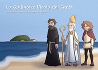 La Gallinara: l'isola dei Santi. Racconto in rima di Elisabetta Esposito - Librerie.coop