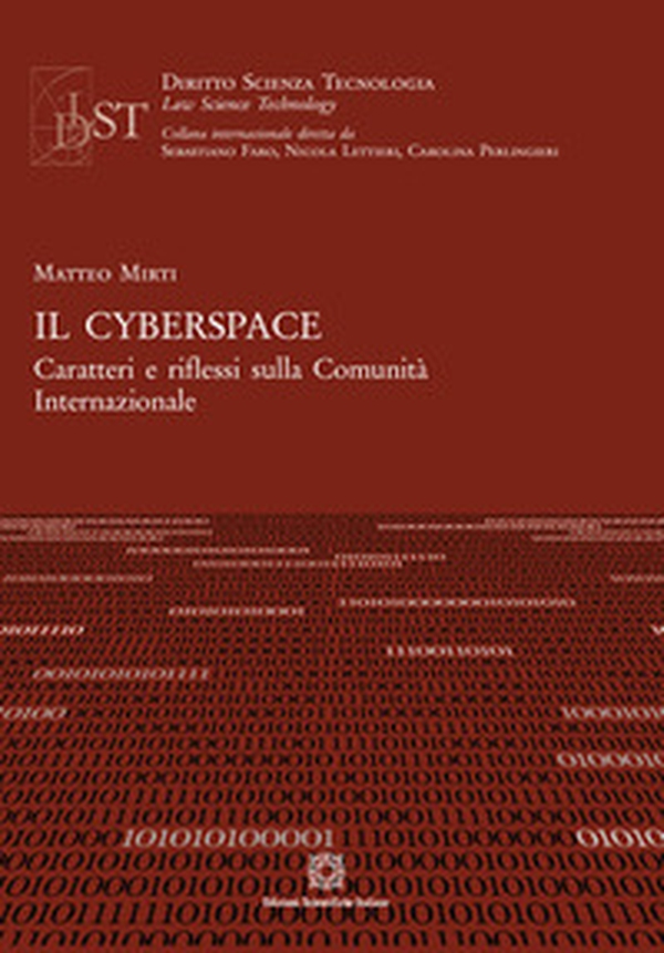 Il cyberspace. Caratteri e riflessi sulla Comunità Internazionale - Librerie.coop Il cyberspace. Caratteri e riflessi sulla Comunità Internazionale - Librerie.coop