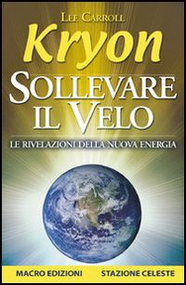 Sollevare il velo. Le rivelazioni della nuova energia - Librerie.coop Sollevare il velo. Le rivelazioni della nuova energia - Librerie.coop