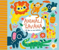 Animali della savana. 4 libri in una scatola - Librerie.coop