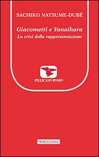 Giacometti e Yanaihara. La crisi della rappresentazione - Librerie.coop
