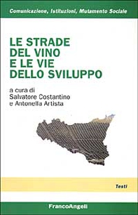 Le strade del vino e le vie dello sviluppo - Librerie.coop