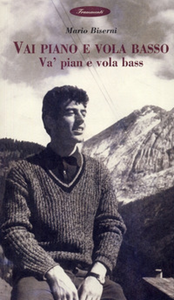 Vai piano e vola basso - Librerie.coop Vai piano e vola basso - Librerie.coop