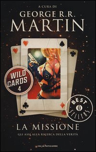La missione. Wild Cards - Vol. 4 - Librerie.coop