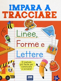 Impara a tracciare linee, forme e lettere - Librerie.coop