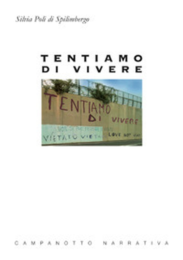 Tentiamo di vivere - Librerie.coop Tentiamo di vivere - Librerie.coop