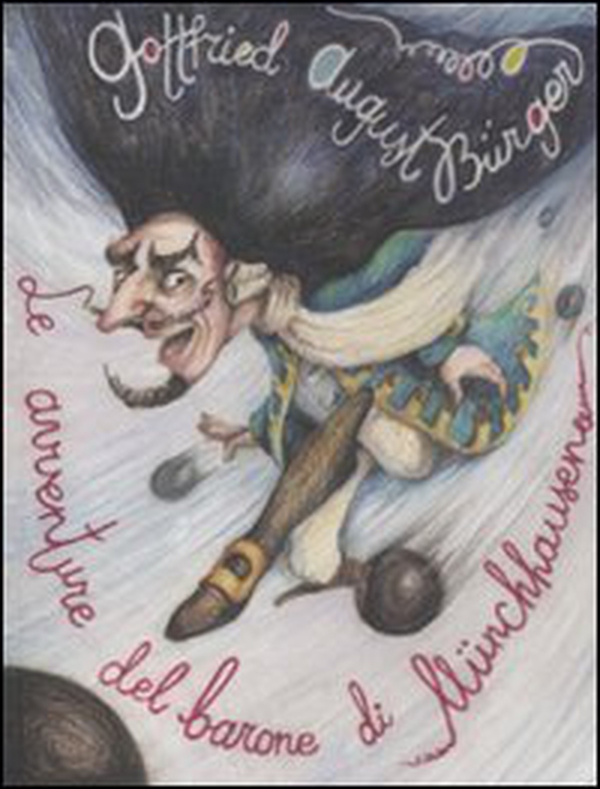 Le avventure del barone di Münchausen - Librerie.coop Le avventure del barone di Münchausen - Librerie.coop