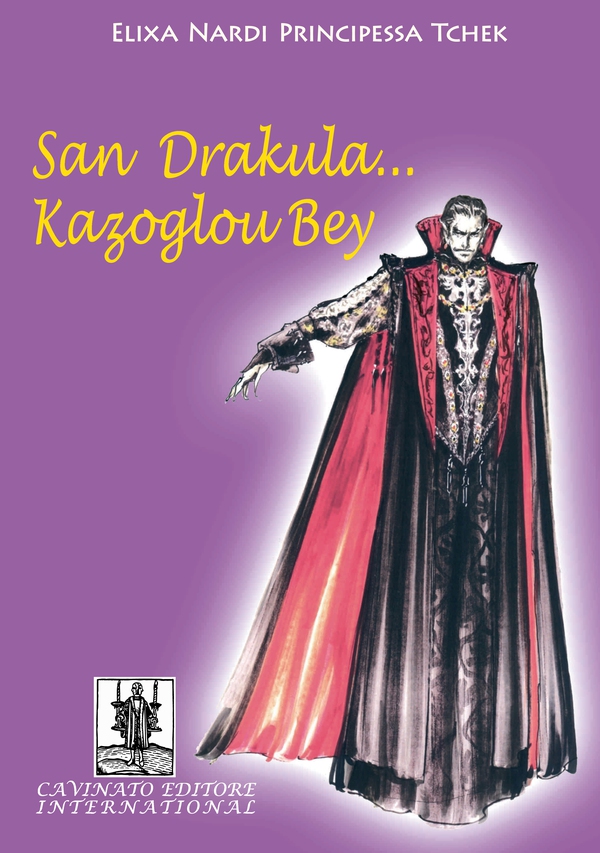 San Drakula...kazoglou Bey - Librerie.coop San Drakula...kazoglou Bey - Librerie.coop