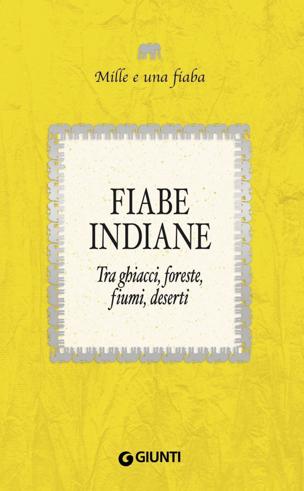 Fiabe indiane - Librerie.coop Fiabe indiane - Librerie.coop