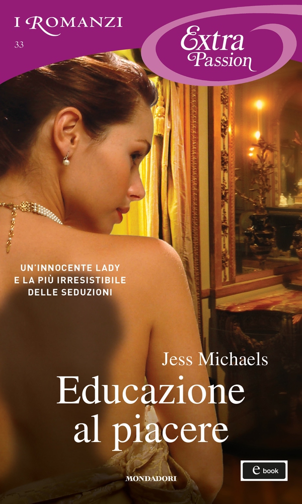 Educazione al piacere (I Romanzi Extra Passion) - Librerie.coop Educazione al piacere (I Romanzi Extra Passion) - Librerie.coop