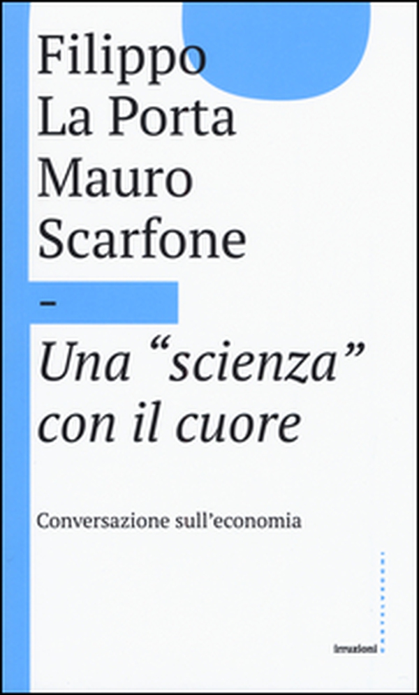 Una «scienza» con il cuore - Librerie.coop Una «scienza» con il cuore - Librerie.coop