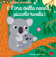 È l'ora della nanna, piccolo koala! Scorri le storie - Librerie.coop