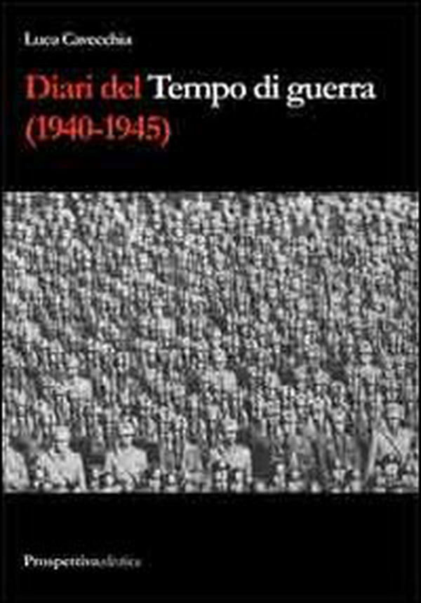 Diari del tempo di guerra (1940-1945) - Librerie.coop Diari del tempo di guerra (1940-1945) - Librerie.coop