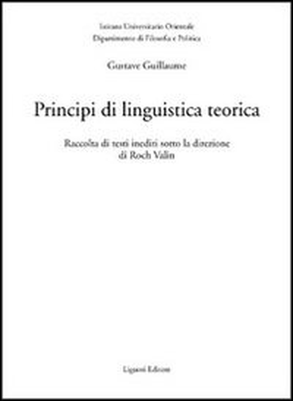 Principi di linguistica teorica. Raccolta di testi inediti - Librerie.coop Principi di linguistica teorica. Raccolta di testi inediti - Librerie.coop