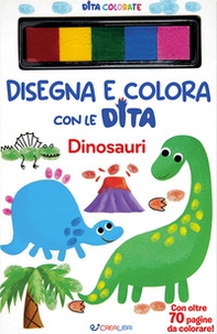 Dinosauri. Disegna e colora con le dita - Librerie.coop