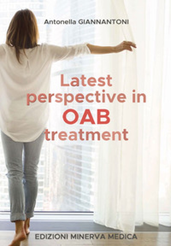 Latest perspective in OAB treatment - Librerie.coop Latest perspective in OAB treatment - Librerie.coop