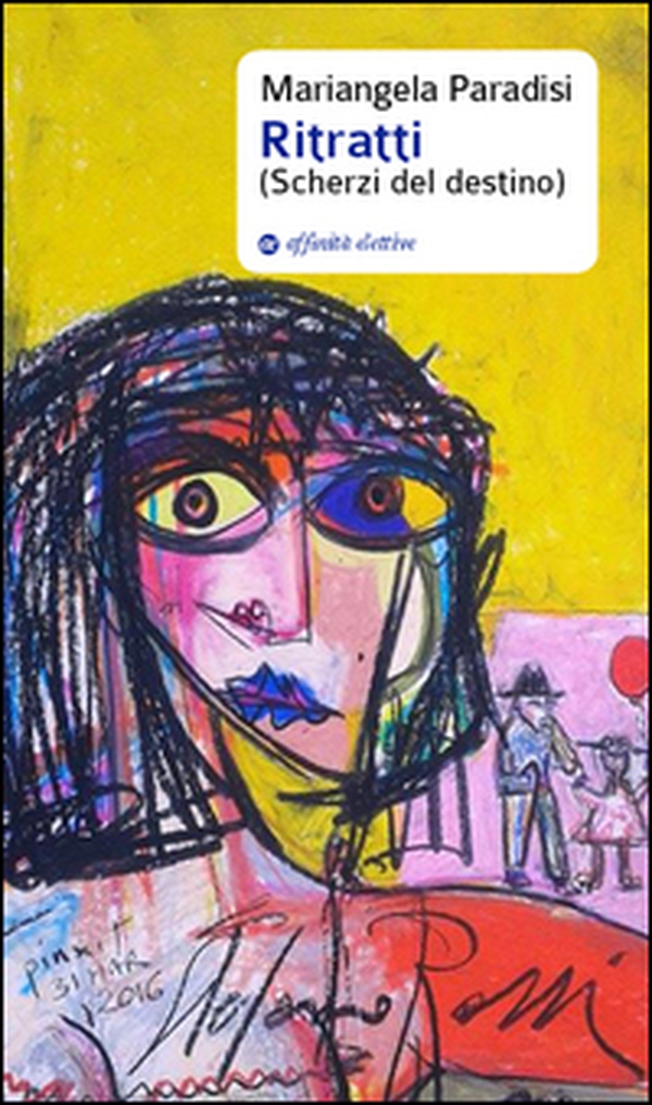 Ritratti (scherzi del destino) - Librerie.coop Ritratti (scherzi del destino) - Librerie.coop