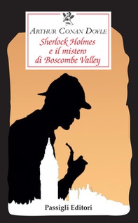 Sherlock Holmes e il mistero di Boscombe Valley - Librerie.coop