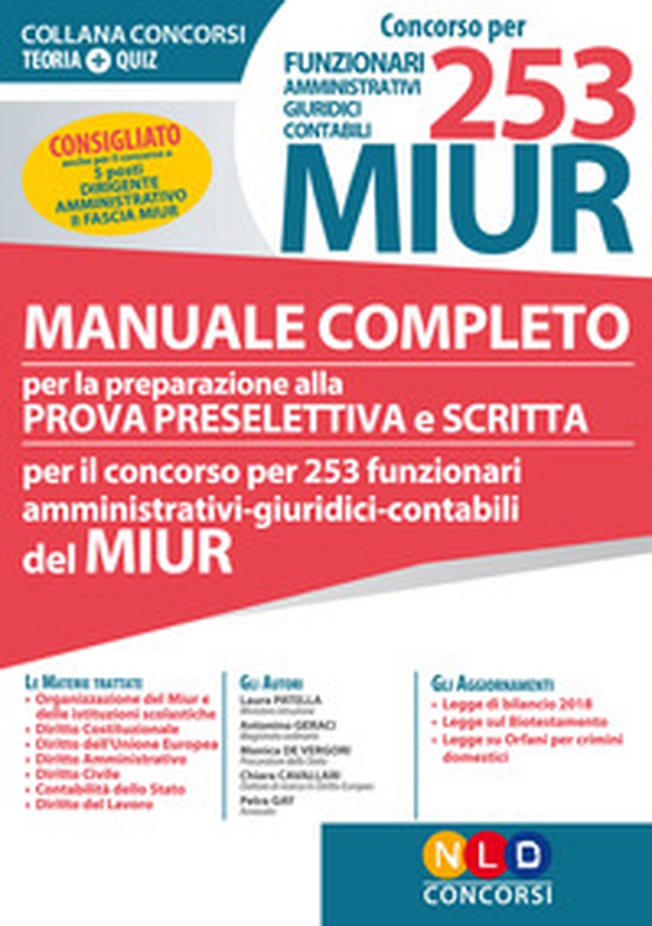 Concorso per 253 funzionari amministrativi, giuridici, contabili MIUR. Manuale completo per la preparazione alla prova preselettiva e scritta - Librerie.coop Concorso per 253 funzionari amministrativi, giuridici, contabili MIUR. Manuale completo per la preparazione alla prova preselettiva e scritta - Librerie.coop