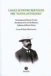I saggi di Pietro Bertolini per «Nuova Antologia» - Librerie.coop