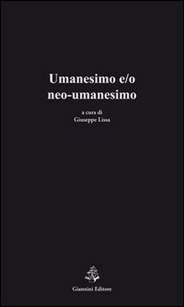 Umanesimo e/o neo-umanesimo - Librerie.coop Umanesimo e/o neo-umanesimo - Librerie.coop