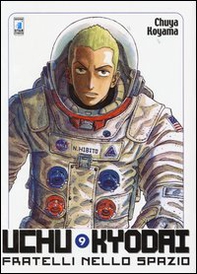 Uchu Kyodai. Fratelli nello spazio - Vol. 9 - Librerie.coop
