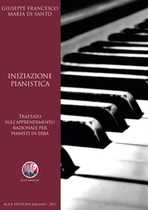 Iniziazione pianistica. Trattato sull'apprendimento razionale per pianisti in erba - Librerie.coop Iniziazione pianistica. Trattato sull'apprendimento razionale per pianisti in erba - Librerie.coop