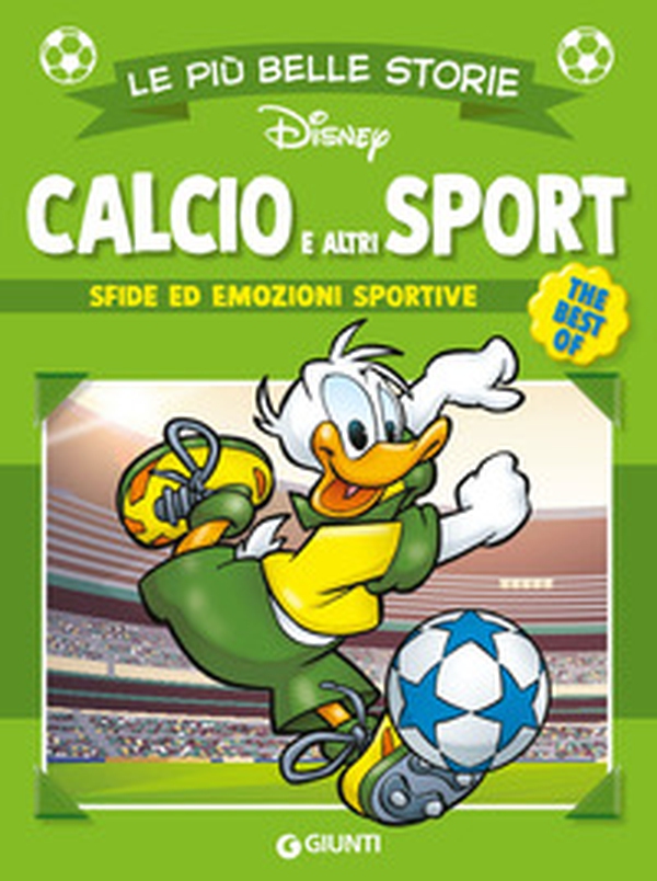 Calcio e altri sport. Sfide ed emozioni sportive - Librerie.coop Calcio e altri sport. Sfide ed emozioni sportive - Librerie.coop