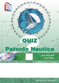 Quiz patente nautica. Serie quiz 2022 nazionali - Librerie.coop