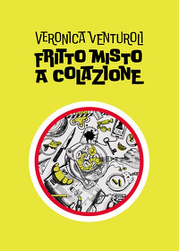 Fritto misto a colazione - Librerie.coop Fritto misto a colazione - Librerie.coop