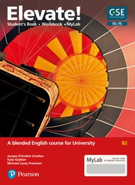 Elevate! A blended English course for University B2. Ediz. MyLab - Librerie.coop