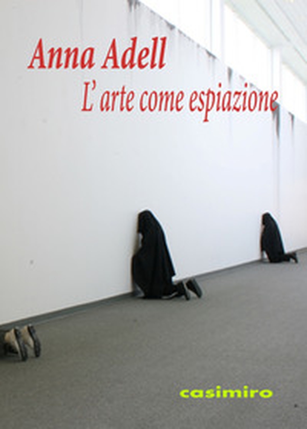 L'arte come espiazione - Librerie.coop L'arte come espiazione - Librerie.coop