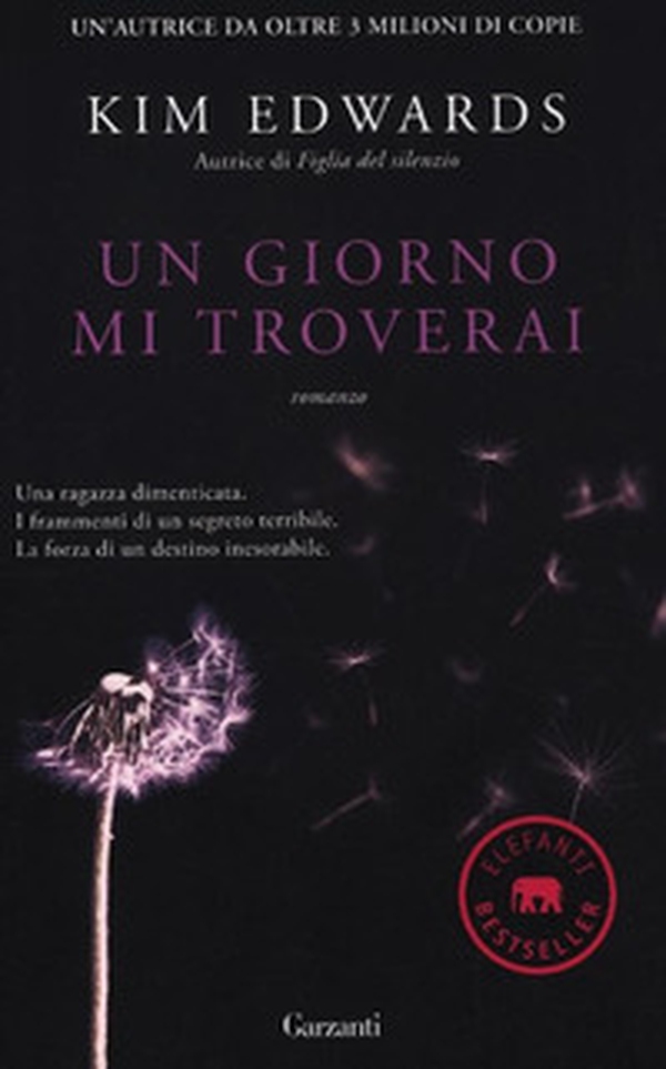 Un giorno mi troverai - Librerie.coop Un giorno mi troverai - Librerie.coop