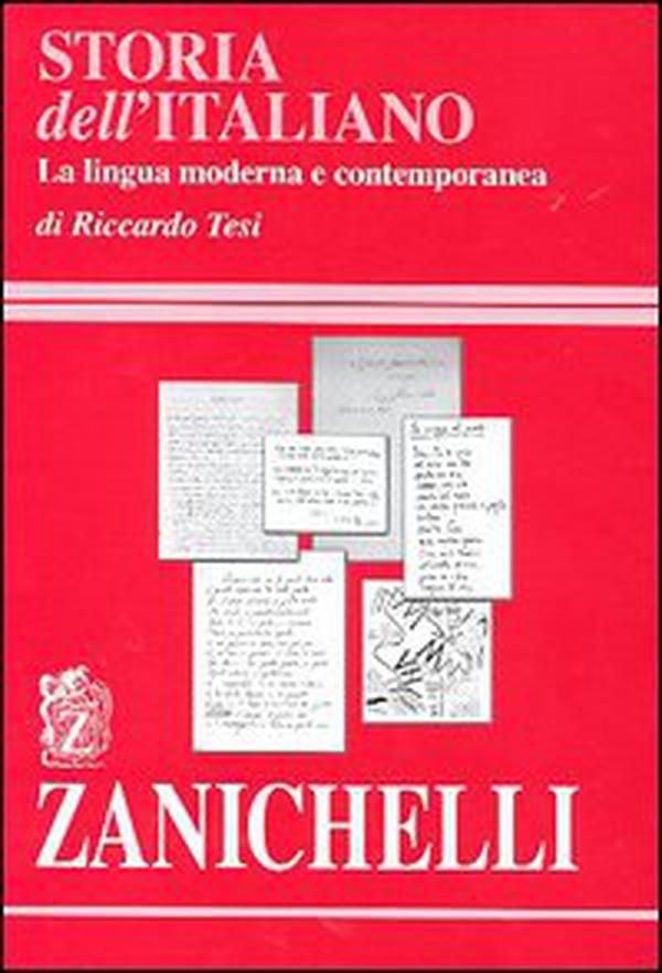 Storia dell'italiano. La lingua moderna e contemporanea - Librerie.coop Storia dell'italiano. La lingua moderna e contemporanea - Librerie.coop