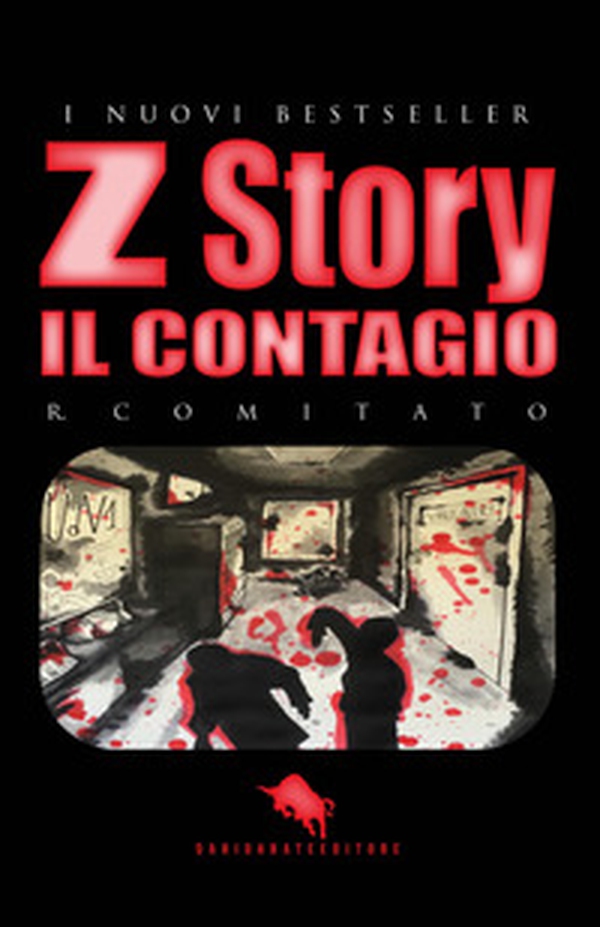 Il contagio. Z story - Librerie.coop Il contagio. Z story - Librerie.coop