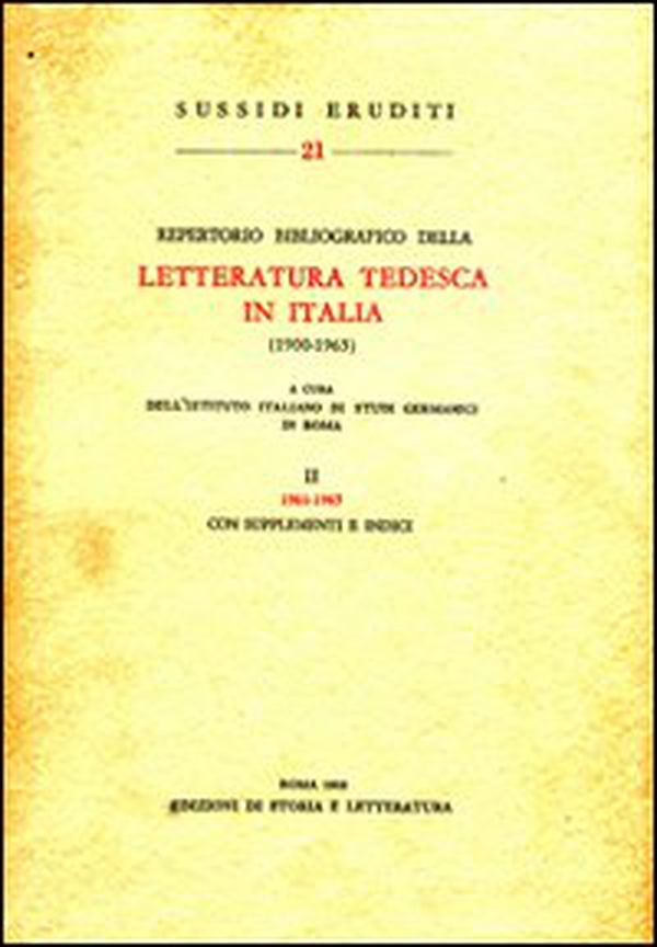 Repertorio bibliografico della letteratura tedesca in Italia (1900-1965) - Vol. 2 - Librerie.coop Repertorio bibliografico della letteratura tedesca in Italia (1900-1965) - Vol. 2 - Librerie.coop