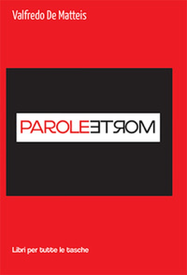 Parole morte - Librerie.coop Parole morte - Librerie.coop