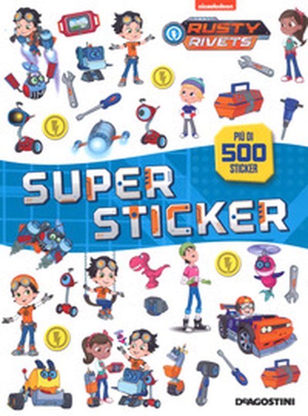 Superstickers. Rusty Rivets. Con adesivi - Librerie.coop Superstickers. Rusty Rivets. Con adesivi - Librerie.coop