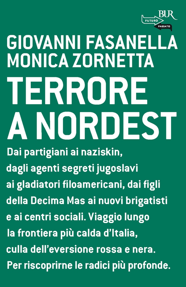Terrore a nordest - Librerie.coop Terrore a nordest - Librerie.coop