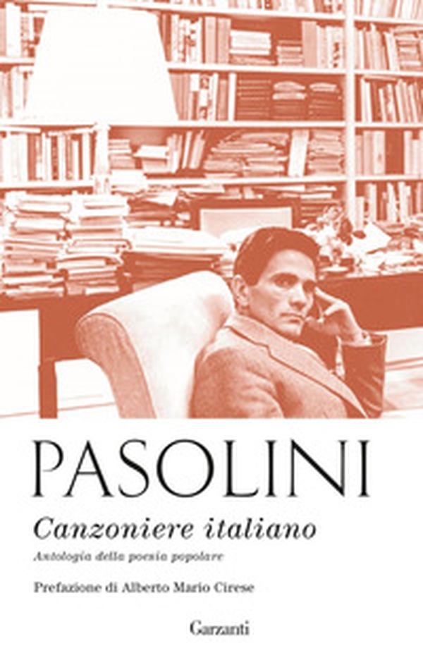 Canzoniere italiano. Antologia della poesia popolare - Librerie.coop Canzoniere italiano. Antologia della poesia popolare - Librerie.coop