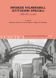 Venetica. Annuario di storia delle Venezie in età contemporanea - Vol. 1 - Librerie.coop