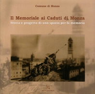 Il memoriale ai caduti di Monza - Librerie.coop