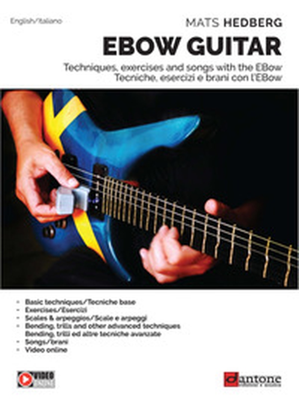 Ebow guitar. Tecniche, esercizi e brani con l'Ebow-Tecniques, excercises and songs with the Ebow. Metodo - Librerie.coop Ebow guitar. Tecniche, esercizi e brani con l'Ebow-Tecniques, excercises and songs with the Ebow. Metodo - Librerie.coop