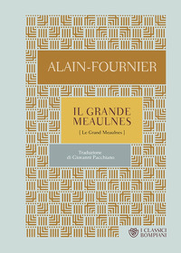 Il grande Meaulnes - Librerie.coop Il grande Meaulnes - Librerie.coop